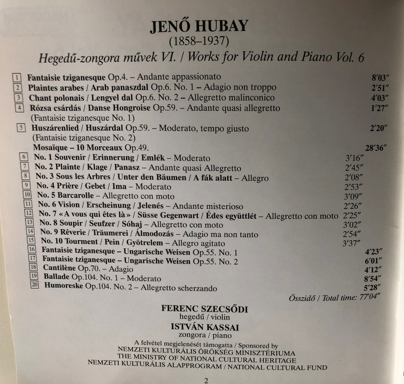 Jenő Hubay - Works for Violin and Piano Vol.6 / Audio CD 2003 / Ferenc Szecsődi Violin, István Kassai Piano / Hungaroton Classic / HCD 32155 (5991813215529)