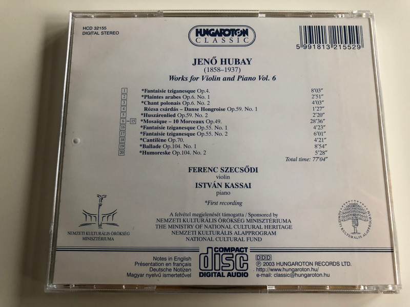 Jenő Hubay - Works for Violin and Piano Vol.6 / Audio CD 2003 / Ferenc Szecsődi Violin, István Kassai Piano / Hungaroton Classic / HCD 32155 (5991813215529)