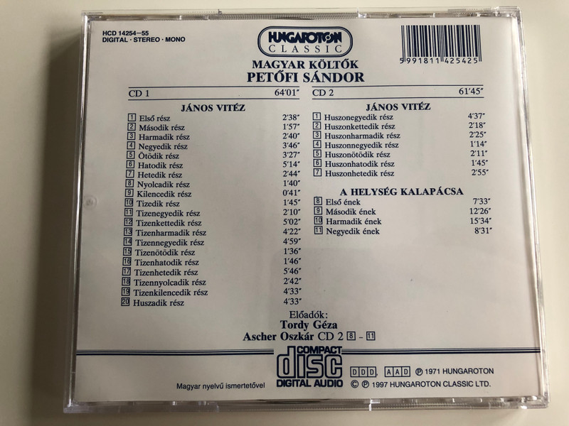 Petőfi Sándor - János vitéz, A helység kalapácsa / Read by Tordy Géza, Ascher Oszkár / Hungaroton Classic / Magyar költők / Audio CD 1997 / HCD 14254-55 / 2CD (5991811425425)