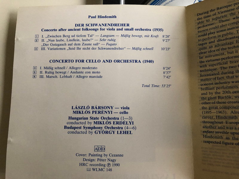 Viola & Cello Concertos - Paul Hindemith / László Bársony viola, Miklós Perényi cello / Audio CD 1990 / Hungarian State Orchestra - Conducted by Miklós Erdélyi / Budapest Symphony Orchestra - conducted by György Lehel / Hungaroron White Label / HRC148 (5991810014828)