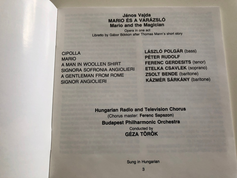 János Vajda - Márió és a Varázsló (Mario and The Magician) Opera in one act / Audio CD 1990 / Hungarian Radio and Television Chorus / Budapest Philharmonic Orchestra, Conducted by Géza Török / Hungaroton / HCD 31122 (5991813112224)
