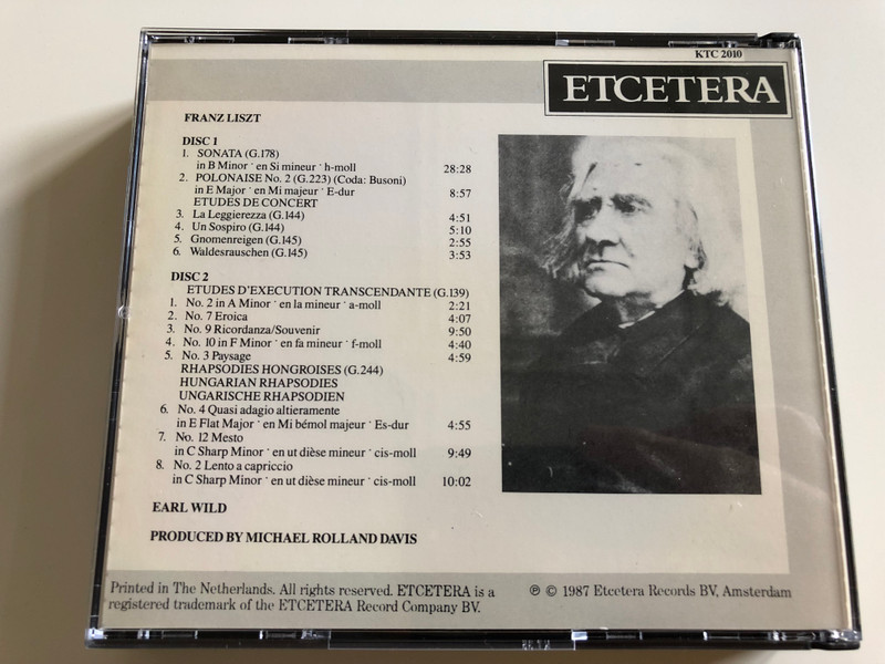 Liszt - Sonata in B Minor, Polonaise No. 2, Etudes de Concert, Transcendental Etudes, Hungarian Rhapsodies Nos 4, 12 & 2 / Performed by Earl Wild, piano / Produced by Michael Rolland Davis / Etcetera / KTC 2010 / 2 CD