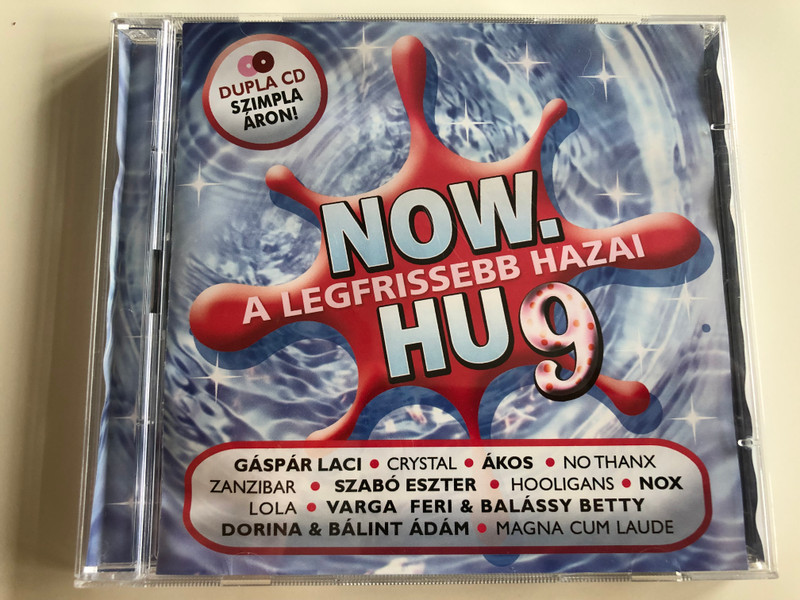 Now. Hu - A Legfrissebb hazai 9 / Dupla CD / Gáspár Laci, Crystal, Ákos, No Thanx, Zanzibar, Szabó Eszter, Hooligans, Nox, Lola, Magna Cum Laude / Audio CD 2007 / EMI (5099950113620)