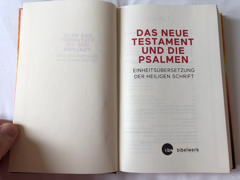 Das Neue Testament und Die Psalmen - Einheitsübersetzung / German language New Testament and Psalms - Unitary Translation / Book introductions, references, notes and maps / Hardcover / 2018 KBW (9783460440234)