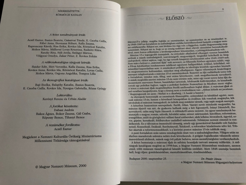 A Márciusi Ifjak Nemzedéke / Nem küzdénk mi sem dicsőség-, sem díjért / Aczél Eszter, Basics Beatrix, Hermann Róbert, Kalla Zsuzsa, Szilágyi Márton / Editor: Körmöczi Katalin / Paperback 2000 / Magyar Nemzeti Múzeum (9639046566)