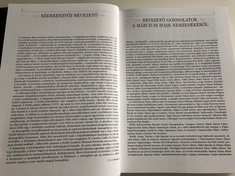 A Márciusi Ifjak Nemzedéke / Nem küzdénk mi sem dicsőség-, sem díjért / Aczél Eszter, Basics Beatrix, Hermann Róbert, Kalla Zsuzsa, Szilágyi Márton / Editor: Körmöczi Katalin / Paperback 2000 / Magyar Nemzeti Múzeum (9639046566)