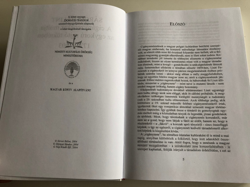 A cigányzenekar múltja 1776-1903 by Sárosi Bálint / Az egykorú sajtó tükrében / The History of the Hungarian Gypsy Orchestra 1776-1903 / Nap Kiadó / Hardcover 2004 (9639402419)