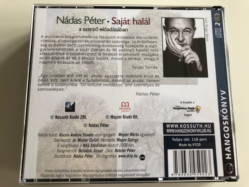 Nádas Péter - Saját halál / Hungarian language 2 CD Audio Book 2008 / Read by the Author / A szerző előadásában / Kossuth-Mojzer kiadó (9789630959223)