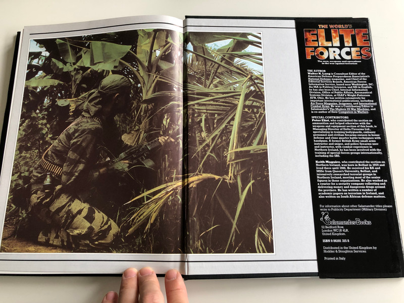 The World's Elite Forces by Walter N. Lang / The men, weapons and operations in the war against terrorism / SAS, SBS, Seals, GSG 9, French Foreign Legin, Spetsnaz / Elite Forces of the World / Hardcover 1989 / Salamander Books (0861013158)