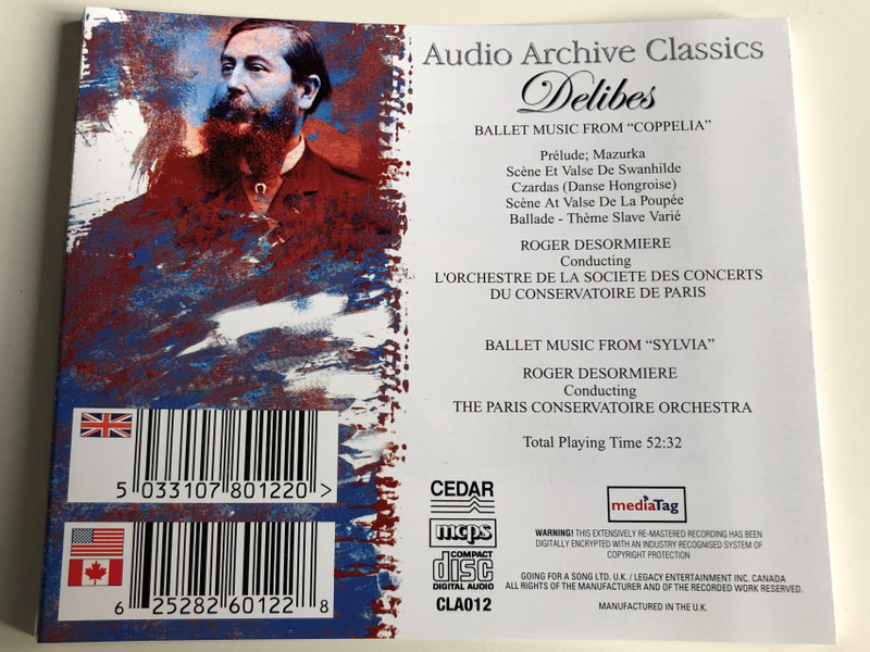 Delibes / Audio Archive Classics / Ballet Music From "Coppelia"/ L'Orchestre De La Société Des Concerts Du Conservatoire De Paris / Conducted by Roger Désormiére / Ballet Music From "Sylvia" / The Paris Conservatoire Orchestra conducted by Roger Désormiére / Audio CD / CLA012 (5033107801220)