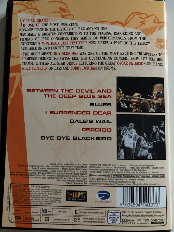 Roy Eldridge '77 DVD 2004 / Norman Granz' Jazz in Montreux / Between the devil and the deep blue Sea, blues, I surrender dear, Perdido / Restored and Remastered in Dolby Digital 5.1 & DTS surround (5034504941373)