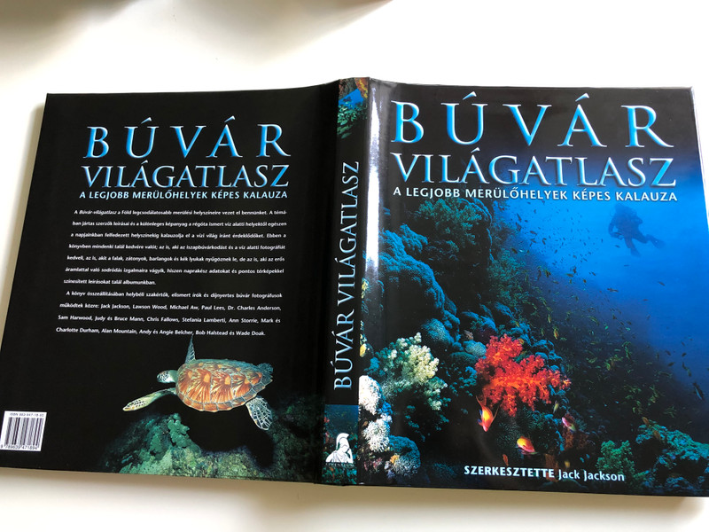 Búvár Világatlasz - A legjobb merülőhelyek Képes Kalauza / Hungarian edition of Dive Atlas of the World / Editor Jack Jackson, Illustrations Steven Felmore / Atenaeum 2003 (9639471895)