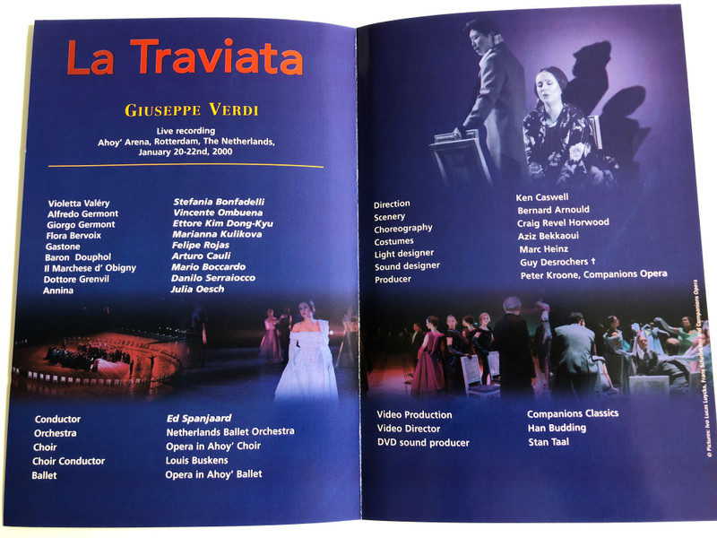 Companions Opera Präsentiert: La Traviata - Giuseppe Verdi / Live DVD 2000 / Stefania Bonfadelli, Vicente Ombuena Ettore, Kim Dong Kyu, Marianna Kulikova / Niederländische Balletorchester Unter Leitung von Ed Spanjaard (4028951891429)