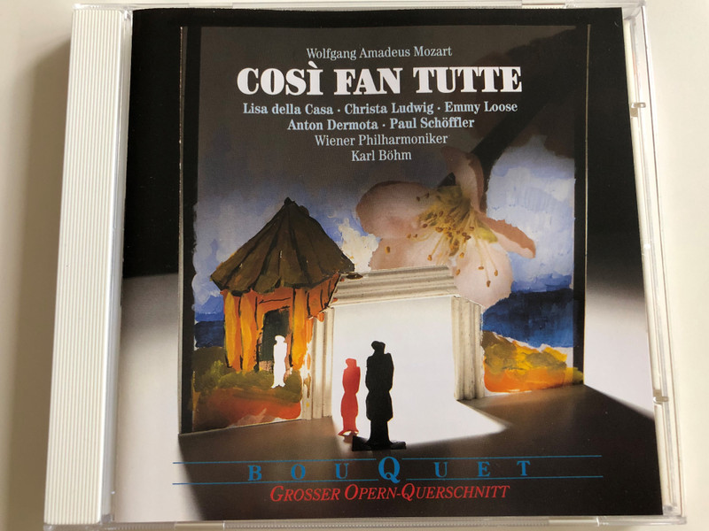 W.A. Mozart - Cosí Fan Tutte / Lisa della Casa - Christa Ludwig - Emmy Loose - Anton Dermota - Paul Schöffler / Wiener Philharmoniker / Conducted by Karl Böhm / Bouquet - Grosser Opern-Querschnitt / (028944354829)