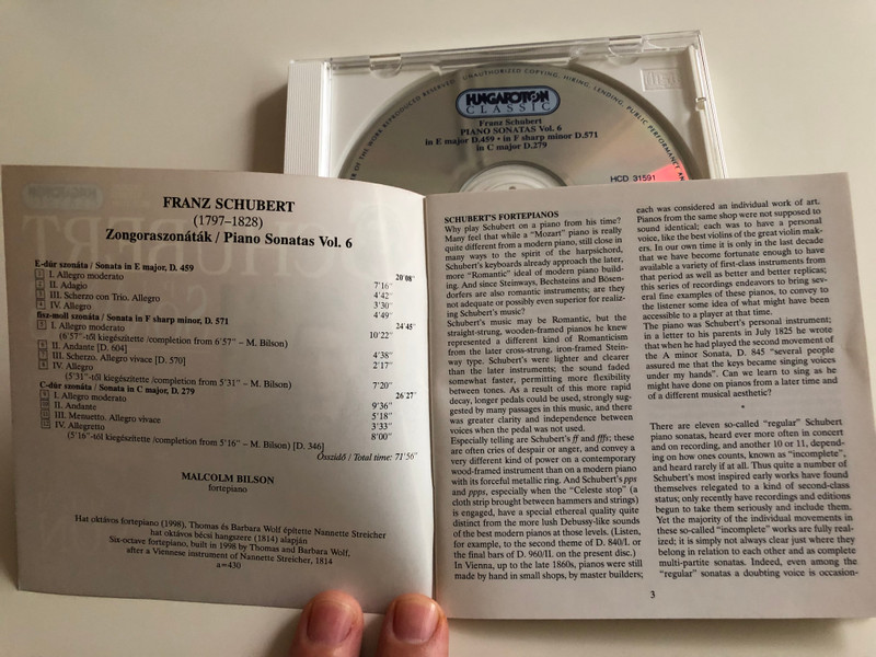 Schubert  - Piano Sonatas Vol. 6 / in E Major D.459, In F sharp minor D.571, in C Major D.279 / Malcolm Bilson fortepiano / Hungaroton Classic Audio CD 2000 / HCD 31591