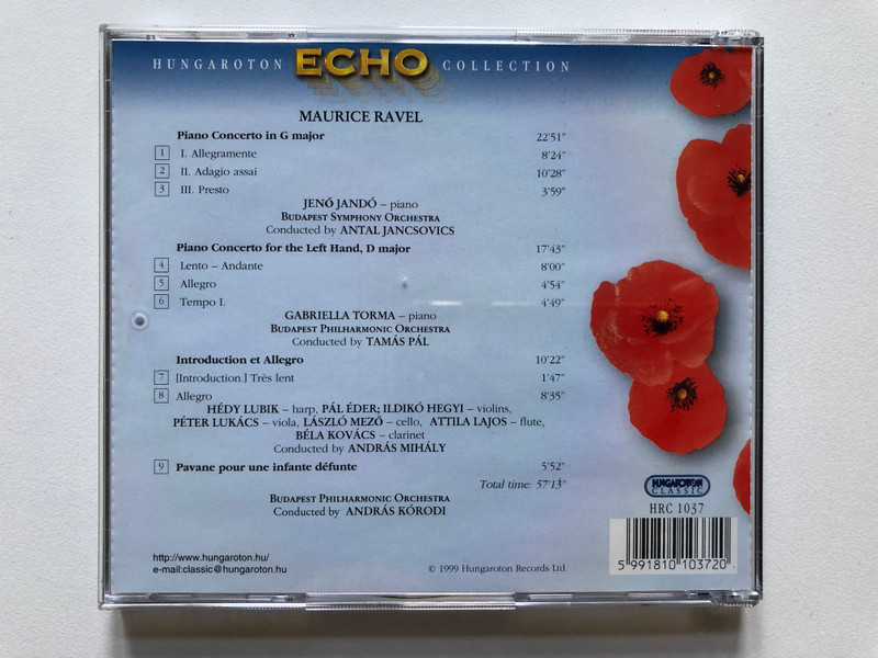 Ravel - Piano Concertos in G major - For the Left Hand - Pavane pour une infante défunte  Budapest Symphony Orchestra  Jenő Jandó & Gabriella Torma piano  Hungaroton Echo Collection  HRC 1037  Audio CD 1999 (5991810103720)