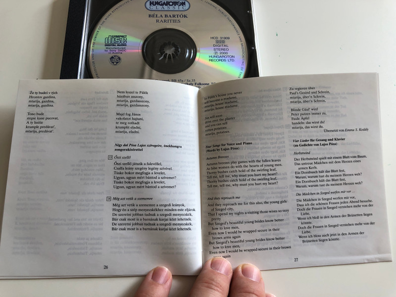  Bartók - Early Works and Rarities / First Recorded / Two Hungarian Folk songs, Székely Folk Songs, Four Slovak Folk Songs / Andrea Meláth, Emese Virág / Honvéd Ensemble Male Choir / Lead by András Tóth / Audio CD 2000 / HCD 31909 (5991813190925)