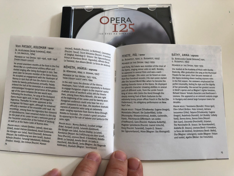 Opera 125 / 125 éves az Operaház / 125 Years of the Hungarian Opera House (1884 - 2009) /Stars of the Hungarian Opera / Az Operaház csillagai Vol. 1/4 / Hungaroton Classic HCD 32661 / Audio CD 2009 