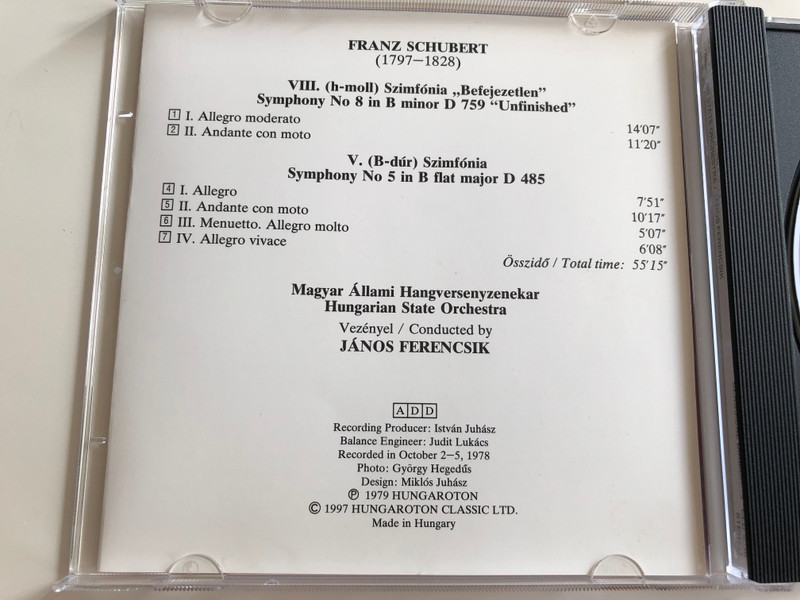 Schubert Symphonies No. 8 in B Minor "unfinished", No. 5 in B flat major / Hungarian State Orchestra / János Ferencsik / Hungaroton Classic CLD 4036 / Audio CD 1997 (5991810403622)