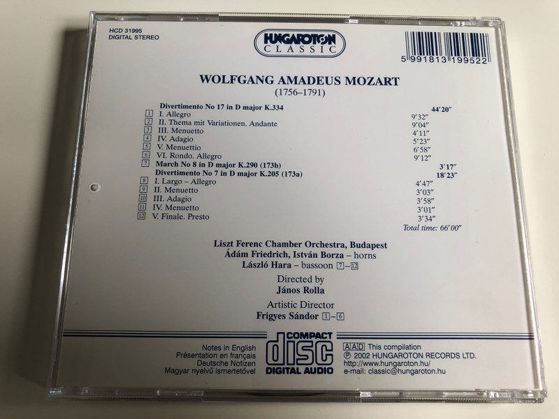 Mozart - Two Divertimentos in D major K.334 & 205 / Liszt Ferenc Chamber Orchestra, Budapest / Conducted by János Rolla, Frigyes Sándor / Hungaroton / Audio CD 2002 / HCD 31995 (5991813199522)
