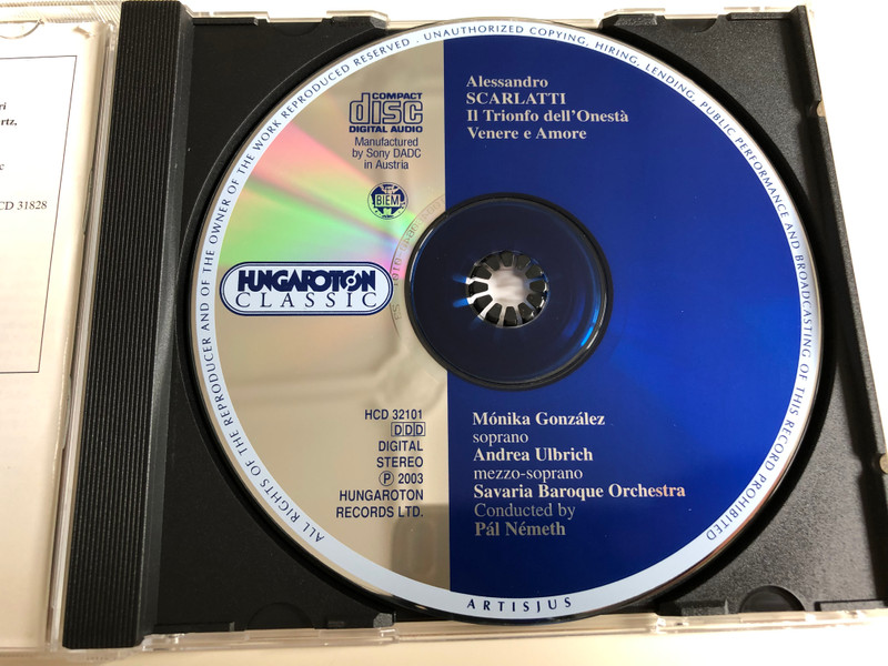 Alessandro Scarlatti - Il Trionfo Dell'onestá - Venere E Amore / Mónika González, Andrea Ulbrich / Savaria Baroque Orchestra / Conducted by Pál Németh / Hungaroton Classic / HCD 32101 / Audio CD 2003 (5991813210128)