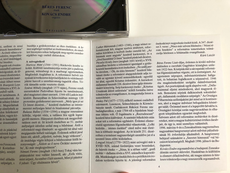 "Tebenned bíztunk eleitől fogva" / Zsoltárok, dicséretek a magyar református énekeskönyvből / Psalms and Praises from the Reformed songbooks / Béres Ferenc vocals / Kovács endre organ / Hungaroton / Audio CD 1997 / HCD 18233 (5991811823320)