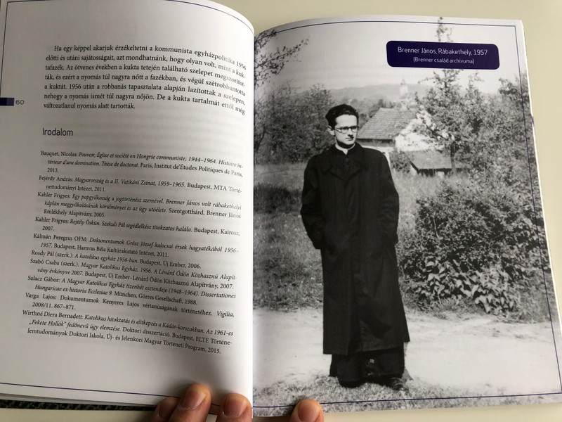 Halálra ítélve - papi sorsok '56 után / Sentenced to death - destinies of priests in Hungary after the '56 revolution / Contains Lecutres held on the 15th Dec. 2017 / Országház kiadó 2018 (9786155656200)