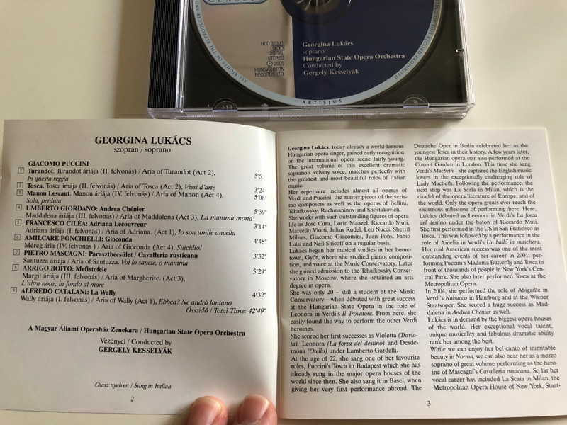In questa reggia / Georgina Lukács soprano / Arias by Puccini, Giordano, Ciléa, Ponchielli, Mascagni, Boito, Catalani / Hungarian State Opera Orchestra / Cond. Gergely Kesselyák / Hungaroton HCD 32391 / Audio CD (5991813239129)