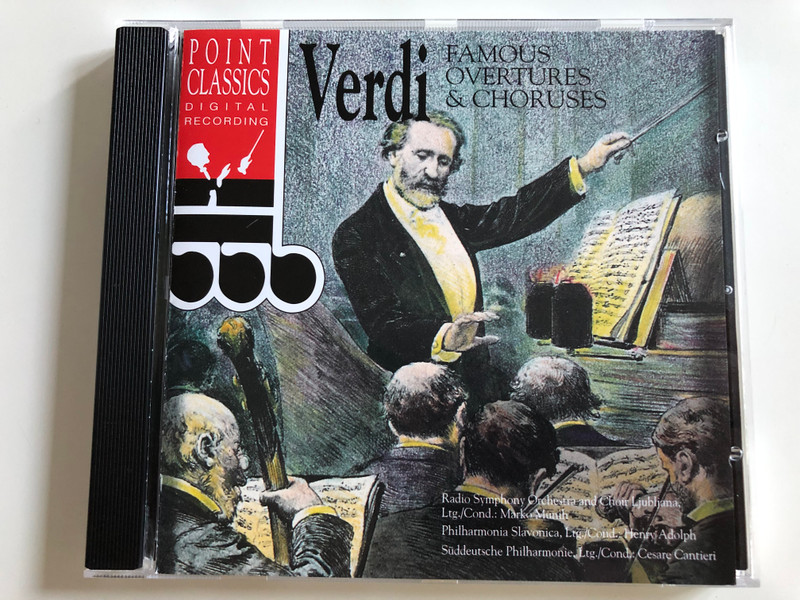 Verdi - Famous Overtures & Choruses / Radio Symphony Orchestra and Choir Ljubljana / Conducted by Marko Munih / Philharmonica Slavonica / Conducted by Henry Adolph / Point Classics Audio CD 1994 (078736414521)