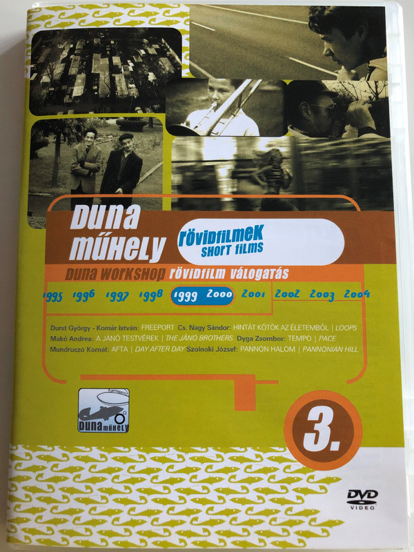 Duna Workshop - Short Films 3. DVD 1999-2000 Duna Műhely - rövid filmek 3. / Freeport, Hintát kötök az életemből (Loops), he Jánó Brothers, Pace, Day after day, Pannonian Hill 