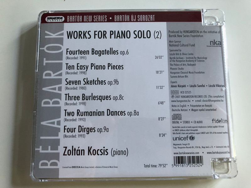 Béla Bartók - Works for Piano Solo (2) / Zoltán Kocsis / Fourteen Bagatelles, Ten easy Piano Pieces, Seven Sketches, Three Burlesques, Two Romanian Dances, Four Dirges / Hungaroton Audio CD 2007 / HCD 32525 (5991813252524)