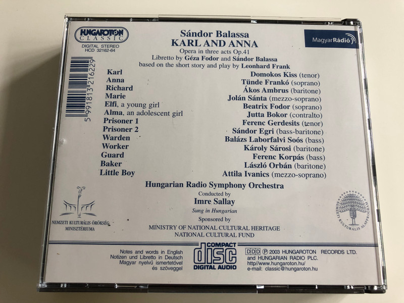 Sándor Balassa - Karl and Anna / Opera in three Acts / HCD 32162-64 / Magyar Rádió / Audio CD 2003 / Hungarian Radio Symphony Orchestra / Conducted by Imre Sallay (5991813216229)
