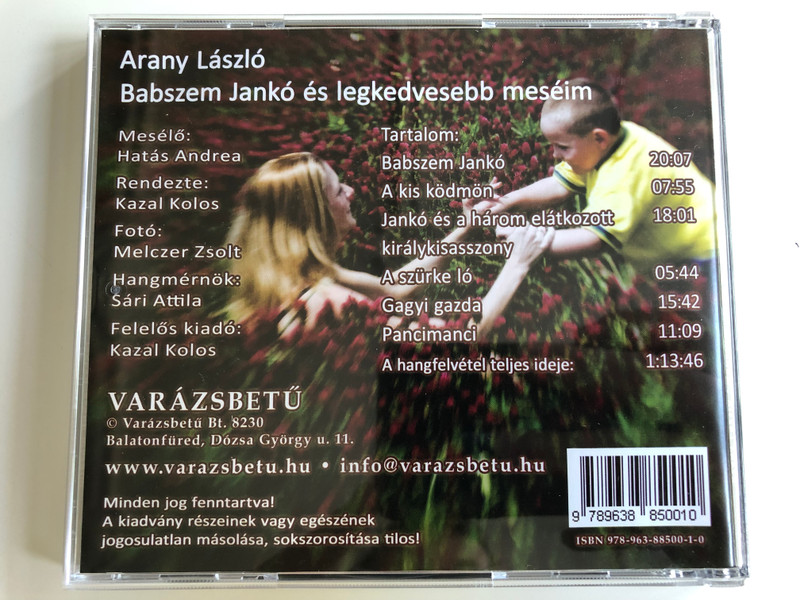 Arany László - Babszem Jankó és legkedvesebb meséim / Mesélő: Hatás Andrea / Hungarian stories for children / Read by Andrea Hatás/ Directed by Kazal Kolos / Audio CD / Varázsbetű (9789638850010)