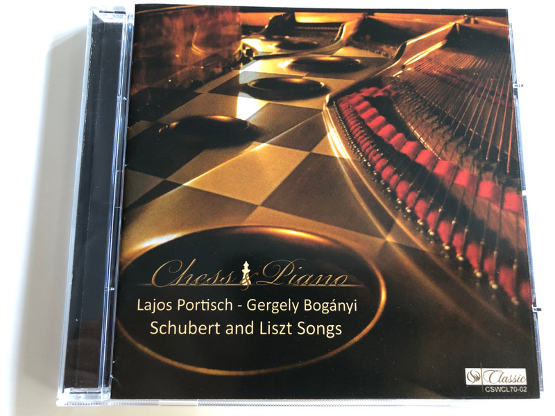 Chess & Piano / Lajos Portisch - Gergely Bogányi / Schubert and Liszt Songs / Audio CD 2008 / CSWCL70-02 (5999883718018)