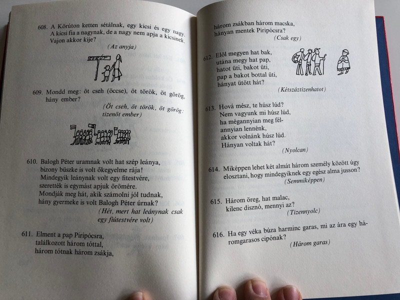 Sző, fon, nem takács. Mi Az? / Találós Kérdések gyermekeknek by Varga Ferencné / Hungarian Riddles for children / Illustrations by Bálint Endre / 9th edition / Móra Könyvkiadó 2012 (9789631191851)