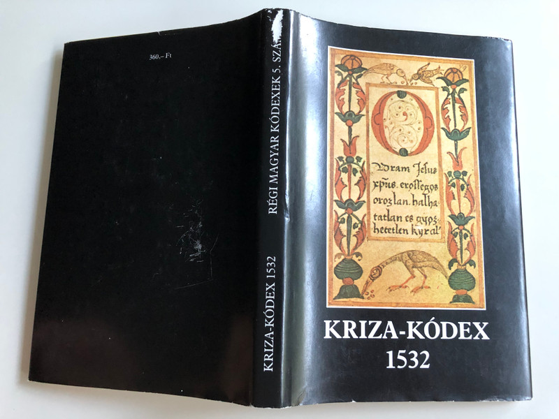 Kriza-Kódex 1532 / A nylevemlék hasonmása és betűhű átirata / Magyar Nyelvtudományi Társaság 1988 / Régi Magyar Kódexek 5. szám / Old hungarian Codex transcript (9634621805)