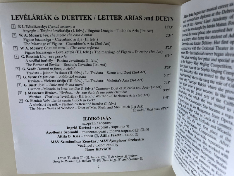  Letter Arias and Duets by Tchaikovsky, Mozart, Rossini, Verdi, Bizet, Massenet, Nicolati / Ildikó Iván soprano / Máv Symphony Orchestra - Conducted by János Kovács / Hungaroton Classic Audio CD 2002 / HCD 32107 (5991813210722)