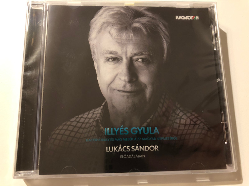Illyés Gyula - Kacor Király és más mesék a 77 magyar népmeséből / Hungarian tales from the book of 77 Hungarian Folk Tales / Read by Lukács Sándor / Hungaroton 2018 / Mp3 Audio Book (5991811436025)