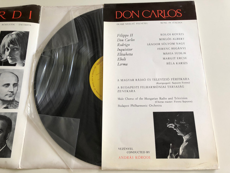 Verdi - Don Carlos / Excerpts - Részletek / Kolos Kováts, Miklós Albert, Sándor Sólyom Nagy, Ferenc Begányi / Male Chorus of the Hungarian Radio and Television / Budapest Philharmonic Orchestra / Hungaroton / LPX 11608, Stereo-Mono (LPX11608)