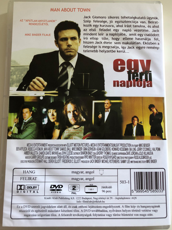 Man about Town DVD 2006 Egy férfi naplója / Written & Directed by Mike Binder / Starring: Ben Affleck, Rebecca Romijin, Samuel Ball, Mike Binder, Gina Gerhson, Bai Ling (5999545585033)