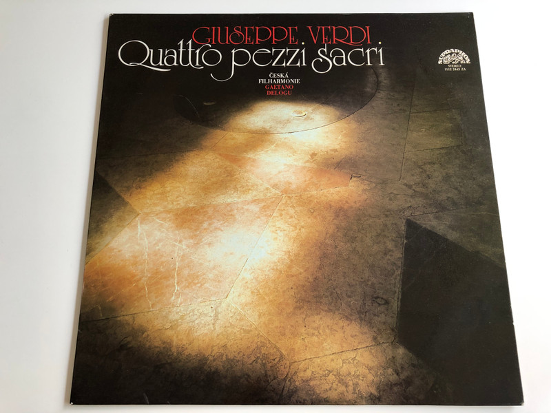 Giuseppe Verdi - Quattro Pezzi Sacri / Czech Philharmonic / Gaetano Delogu / SUPRAPHON LP STEREO / 1112 2443 ZA