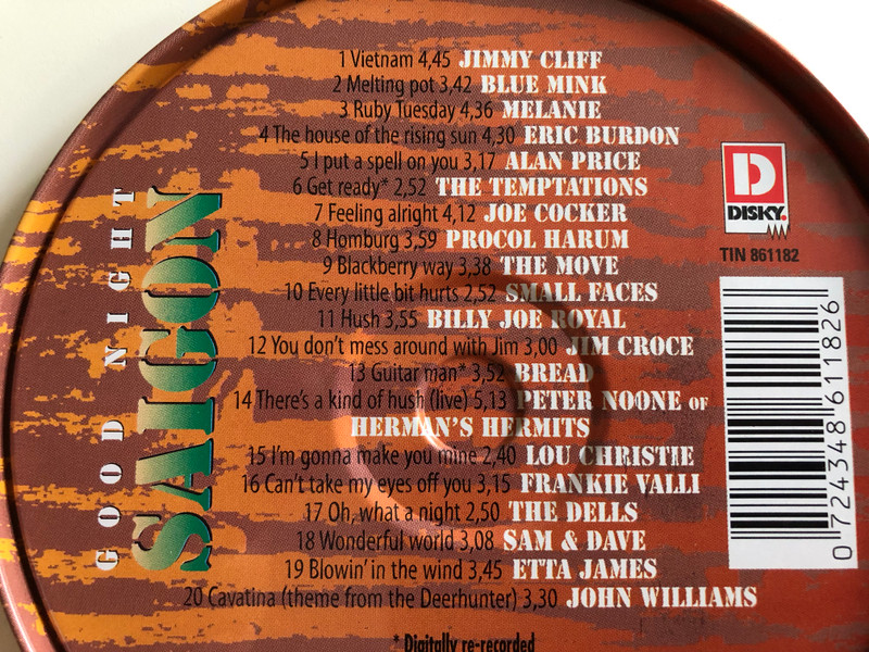 Good night Saigon / Jimmy CLiff, BLue Mink, Eric Burdon, Joe Cocker / Audio CD 1995 / TIN 861182 / Disky (0724348611826)