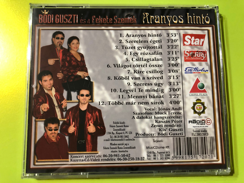 Bódi Guszti és a Fekete szemek - Aranyos hintó / MusicDome / Audio CD 2003 / FSZ2003/20 (5998175172071)