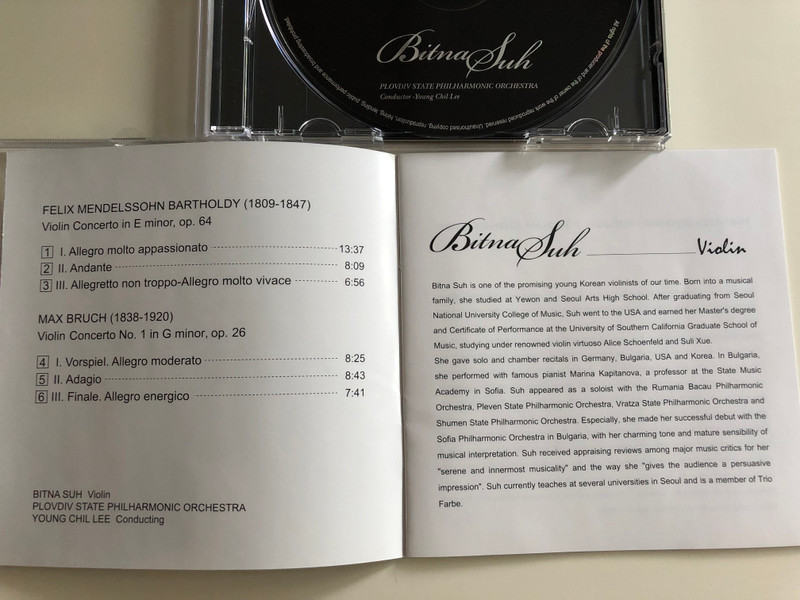 Bitna Suh - Mendelssohn & Bruch Violin Concertos / Plovdiv State Philharmonic Orchestra / Conducted by Young Chil Lee / Audio CD 2009 / FID CD 102 (5999883909027)