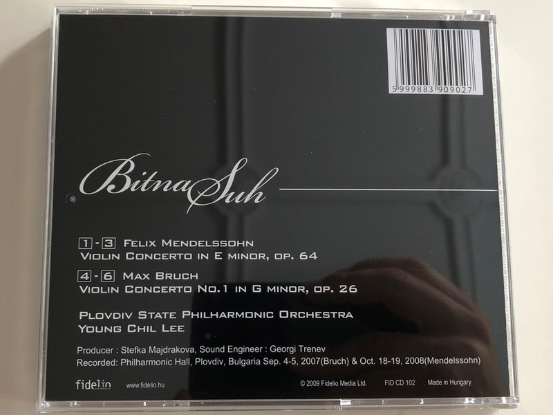 Bitna Suh - Mendelssohn & Bruch Violin Concertos / Plovdiv State Philharmonic Orchestra / Conducted by Young Chil Lee / Audio CD 2009 / FID CD 102 (5999883909027)