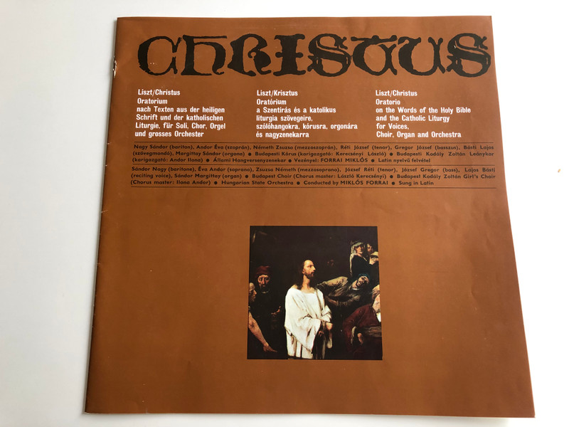Liszt Ferenc - Christus Oratorio / Conducted: Miklos Forrai / Hungarian State Orchestra / HUNGAROTON 3X LP STEREO - MONO / LPX 11506 - 08