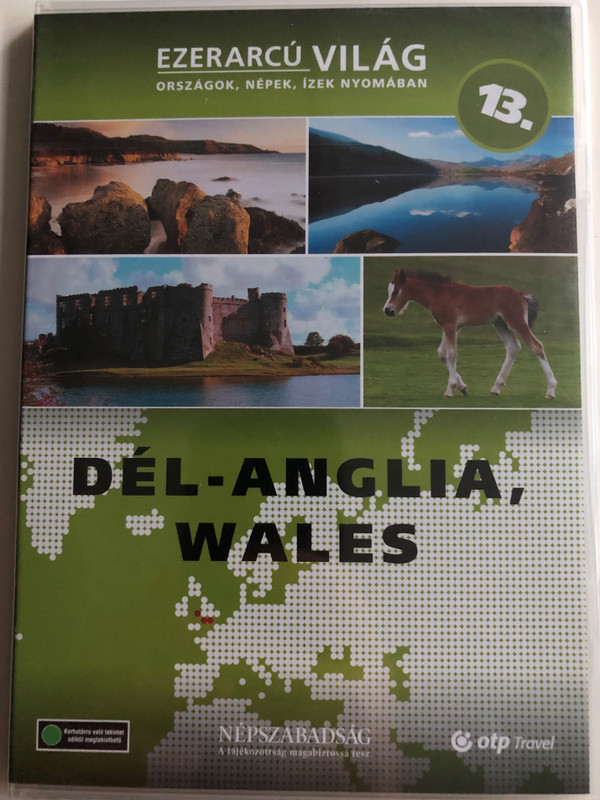 Ezerarcú Világ Vol. 13 - Dél-Anglia, Wales - South England, Wales / DVD 2009 / Országok, Népek, Ízek nyomában 20 x DVD SET 2009 / Népszabadság - Premier Media / Pilot Film / Documentary Series about our world (5998282109410)