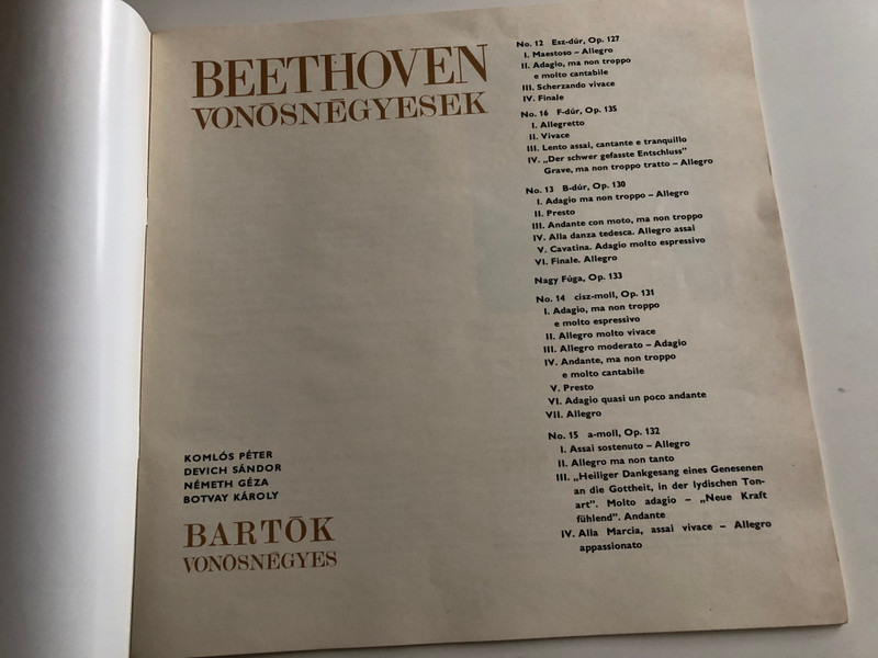 Beethoven - String Quartets 3 / Bartók Quartet ‎/ No. 12 In E Flat Major, Op. 127 / No. 13 In B Flat Major, Op. 130 / No. 14 In C Sharp Minor, Op. 131 / HUNGAROTON 4X LP STEREO - MONO / SLPX 11673 - 76