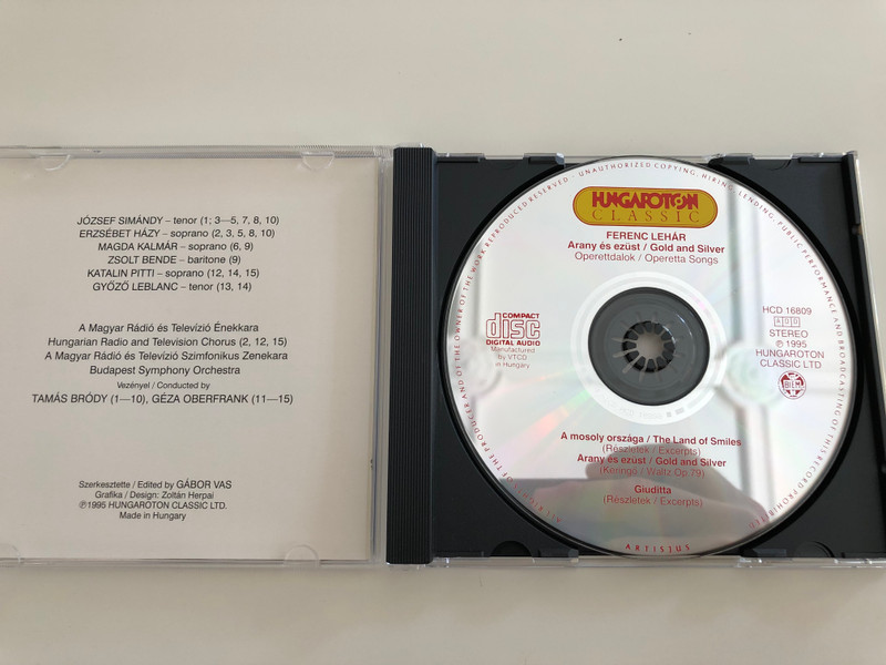 Ferenc Lehár - Gold and Silver / The Land of Smiles excerpts / Gold and Silver - waltz, Arany és ezüst-keringő Giuditta excerpts / Hungaroton Classic Audio CD 1995 / HCD 16809 (5991811680923)