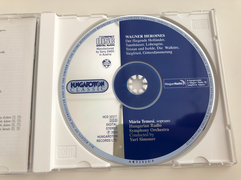 Wagner Heroines - Mária Temesi / Hungarian Radio Symphony Orchestra / Conducted by Yuri Simonov / Hungaroton Classic Audio CD 2004 / HCD 32317 (5991813231727)